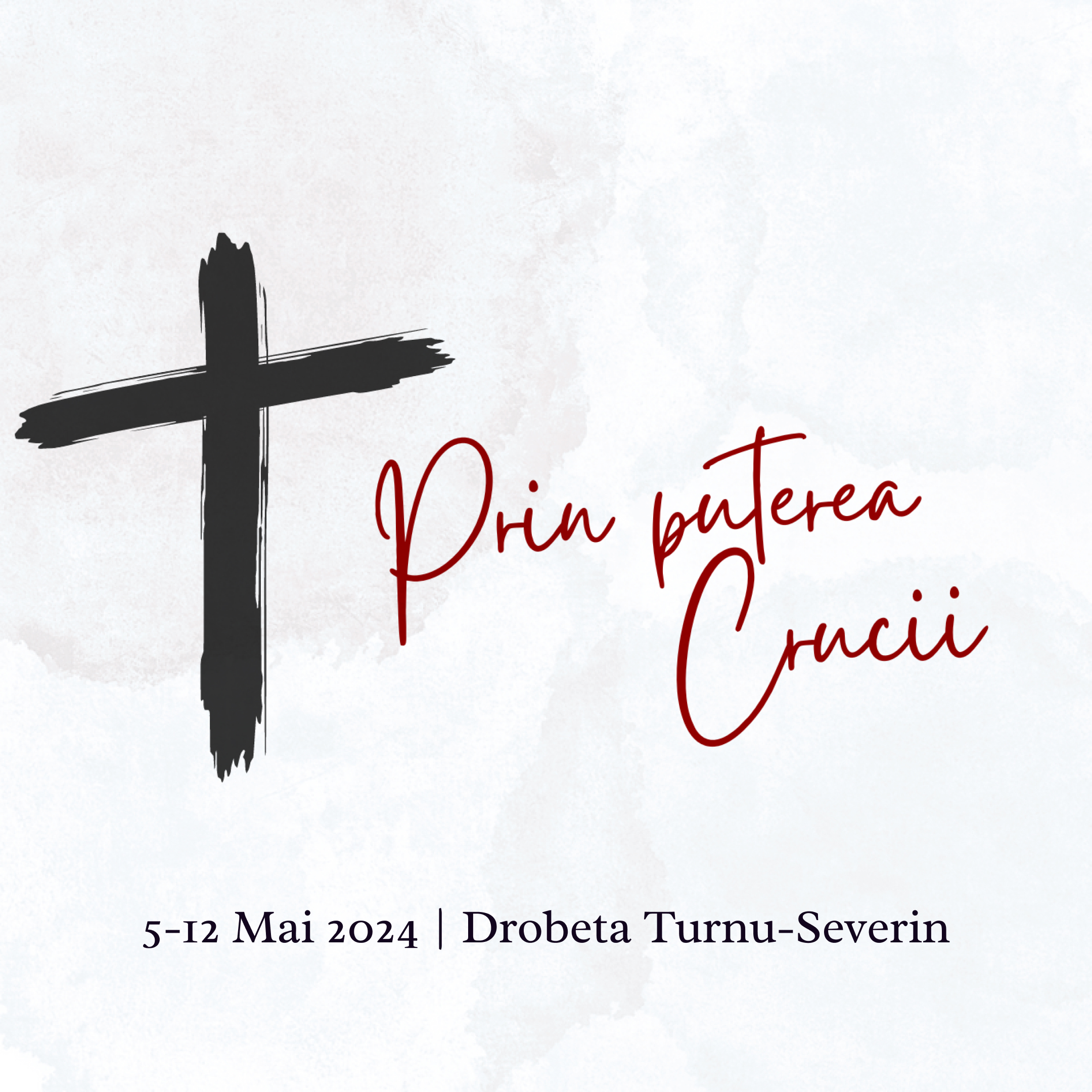 Călătoria Misionară „Prin Puterea Crucii” - 2024